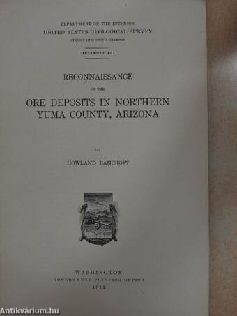 Reconnaissance of the ore deposits in northern Yuma County, Arizona