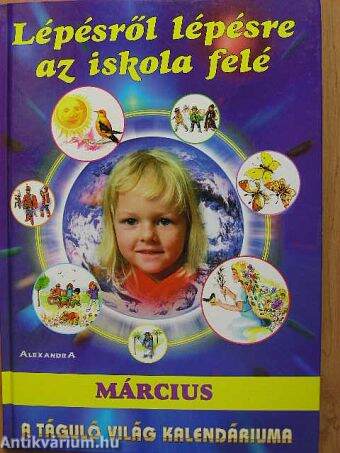 Lépésről lépésre az iskola felé - Március