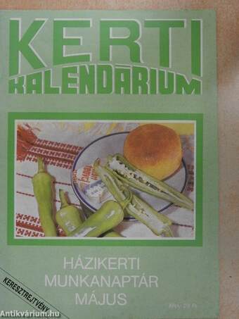 Kerti Kalendárium 1991. május