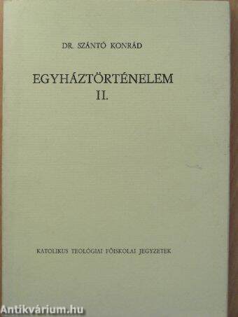 Egyháztörténelem II.