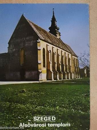 Szeged - Alsóvárosi templom