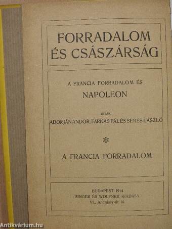 Forradalom és császárság - A Francia Forradalom és Napoleon 2.