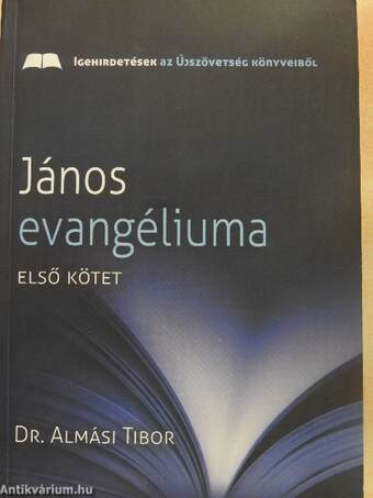 János evangéliuma I-III.