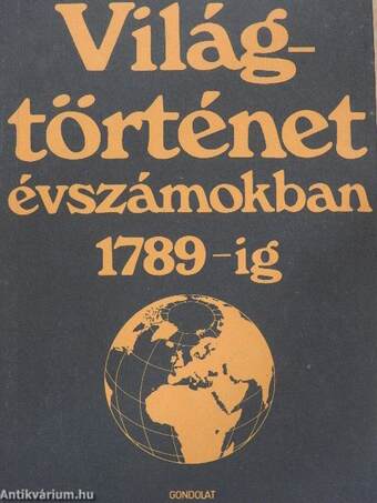 Világtörténet évszámokban I-III.