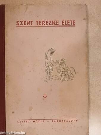 Szent Terézke élete