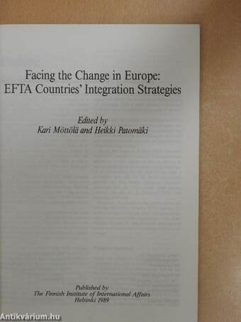 Facing the Change in Europe: EFTA Countries' Integration Strategies