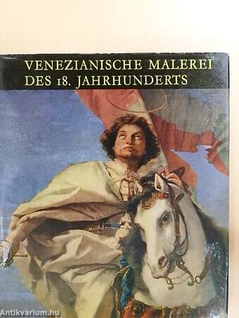 Venezianische Malerei des 18. Jahrhunderts