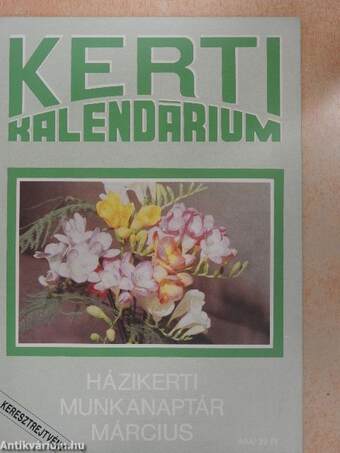 Kerti Kalendárium 1991. március