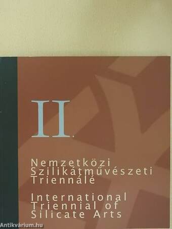 II. Nemzetközi Szilikátművészeti Triennálé