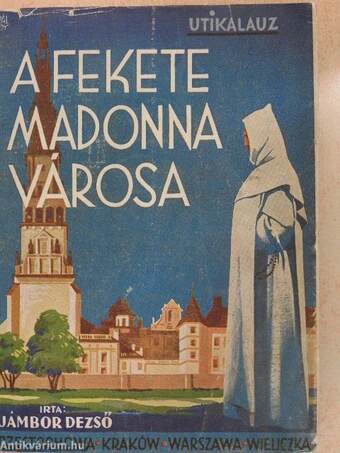 A fekete Madonna városa