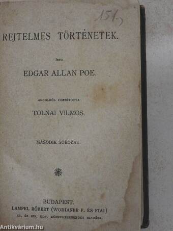 Rejtelmes történetek/A kényeskedők/Urak és parasztok/Vojtina ars poétikája/Tinódi Sebestyén válogatott históriás énekei/A nagyenyedi két fűzfa/Mara és egyéb történetek/Kisfaludy Károly vig elbeszélései/A dsungel könyve/Magyar népdalok