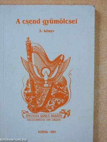 A csend gyümölcsei 3.