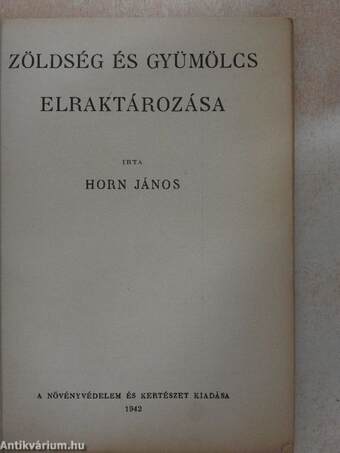 Zöldség és gyümölcs elraktározása