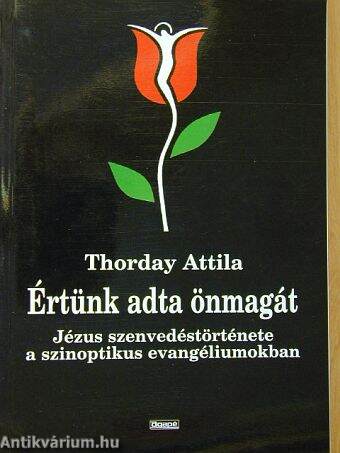 Értünk adta önmagát