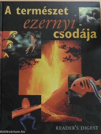 A természet ezernyi csodája