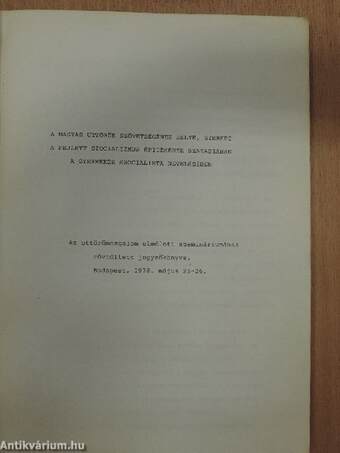 A Magyar Uttörők Szövetségének helye, szerepe a fejlett szocializmus építésének szakaszában a gyermekek szocialista nevelésében