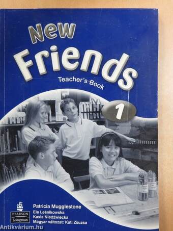 New Friends 1. - Teacher's Book