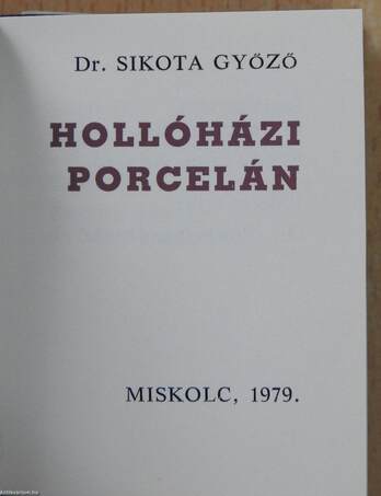 Hollóházi porcelán (minikönyv) (számozott) - Plakettel