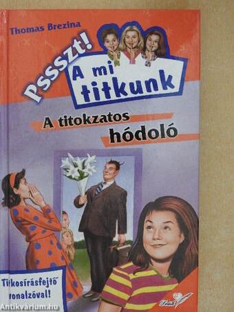 A titokzatos hódoló