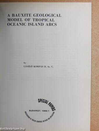 A Bauxite Geological Model of Tropical Oceanic Island Arcs