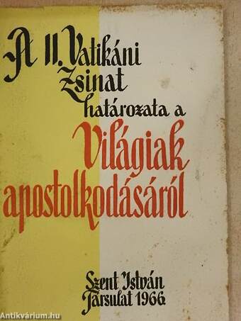 Határozat a világiak apostolkodásáról