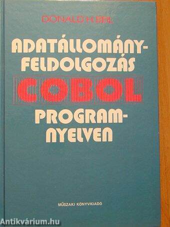 Adatállomány-feldolgozás COBOL programnyelven