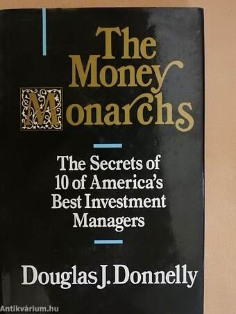 The Money Monarchs