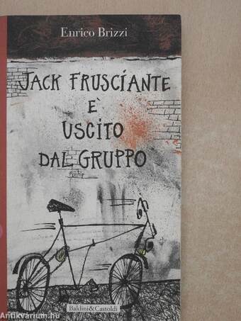 Jack Frusciante e uscito dal gruppo