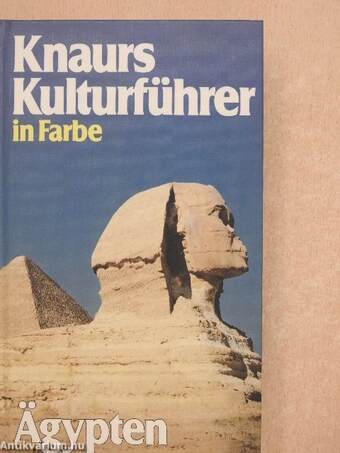 Knaurs Kulturführer in Farbe Ägypten