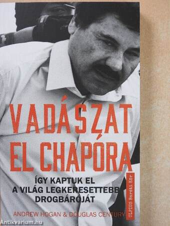 Vadászat El Chapóra