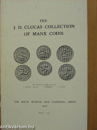 The J. D. Clucas Collection of Manx Coins