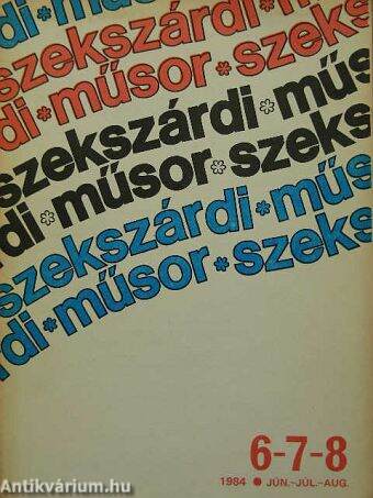 Szekszárdi Műsor 1984. jún.-júl.-aug.