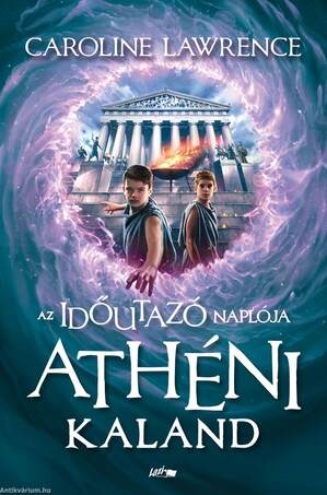 Az időutazó naplója II. Athéni kaland