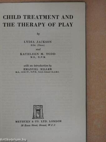 Child Treatment and the Therapy of Play