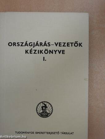 Országjárás-vezetők kézikönyve I-II.