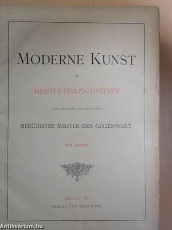 Moderne Kunst in Meister-Holzschnitten nach Gemälden und Skulpturen XVI.