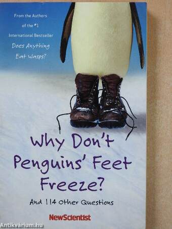 Why Don't Penguins' Feet Freeze?