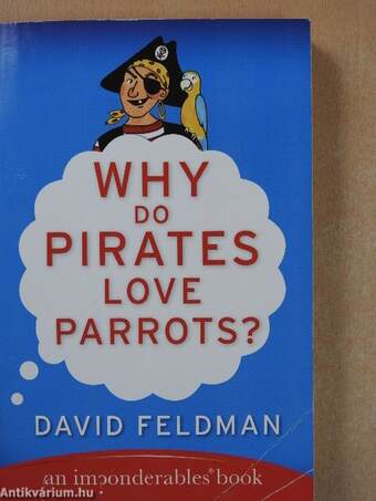 Why do pirates love parrots?