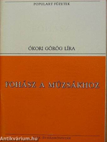 Fohász a múzsákhoz - szöveggyűjtemény