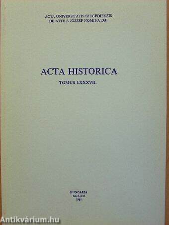 Acta Historica Tomus LXXXVII.