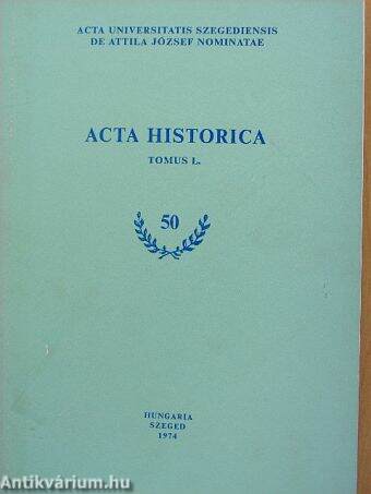 Acta Historica Tomus L.