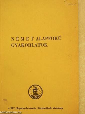 Német alapfokú gyakorlatok