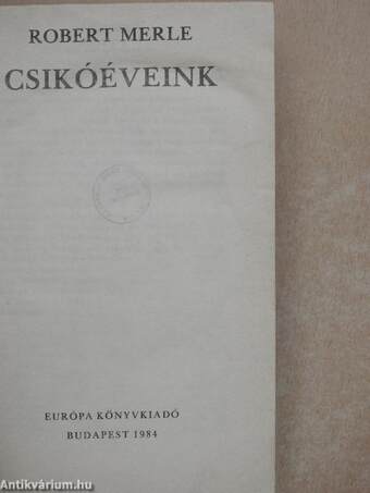 Csikóéveink