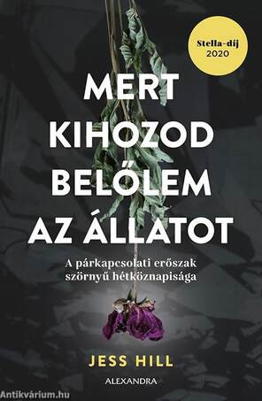 Mert kihozod belőlem az állatot