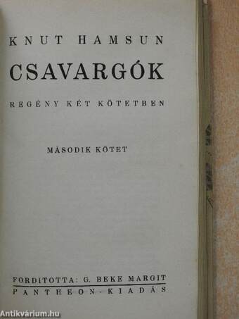 Csavargók I-II.