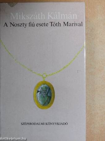 A Noszty fiú esete Tóth Marival