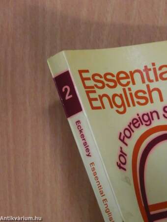 Essential English for Foreign Students 2. - Student's Book