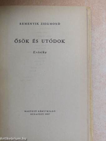 Ősök és utódok