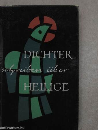 Dichter schreiben über Heilige I