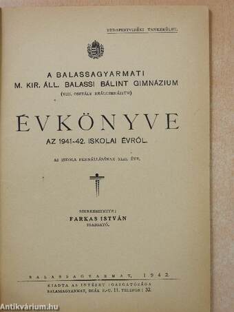 A Balassagyarmati M. Kir. Áll. Balassi Bálint Gimnázium Évkönyve az 1941-42. iskolai évről